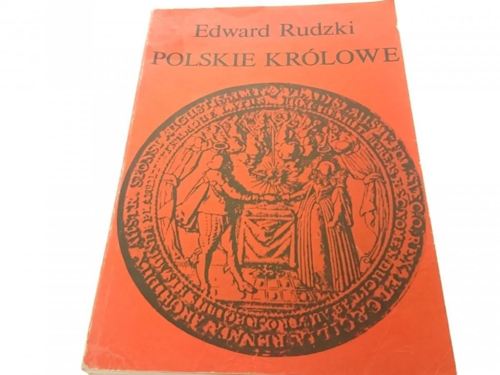 POLSKIE KRÓLOWE TOM II - Edward Rudzki 1987 Ekspresowa dostawa