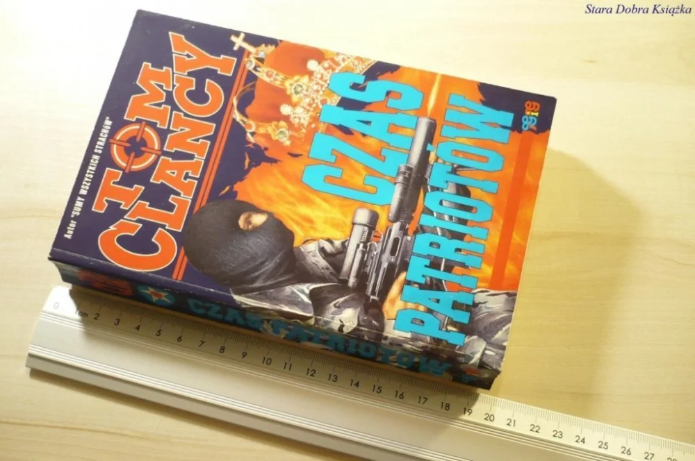 CZAS PATRIOTÓW - Tom Clancy 1992 Wyprzedaż