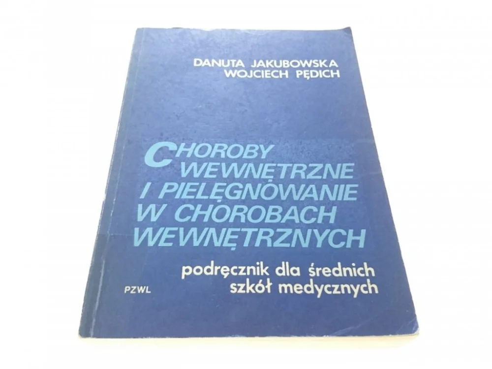 Wyprzedaż CHOROBY WEWNĘTRZNE I PIELĘGNOWANIE... - Jakubowska