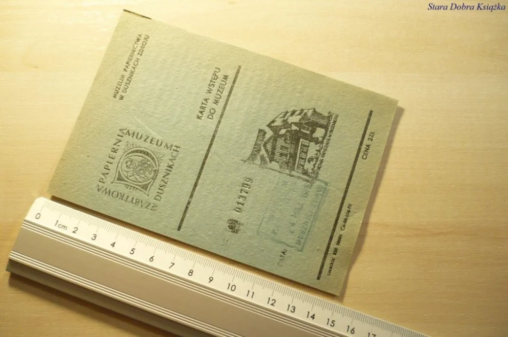 Wyjątkowa oferta ZABYTKOWA PAPIERNIA W DUSZNIKACH. KARTA WSTĘPU