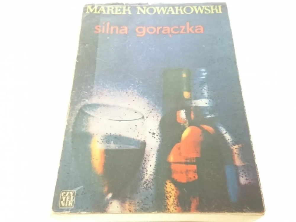 Taniej SILNA GORĄCZKA - Marek Nowakowski 1963