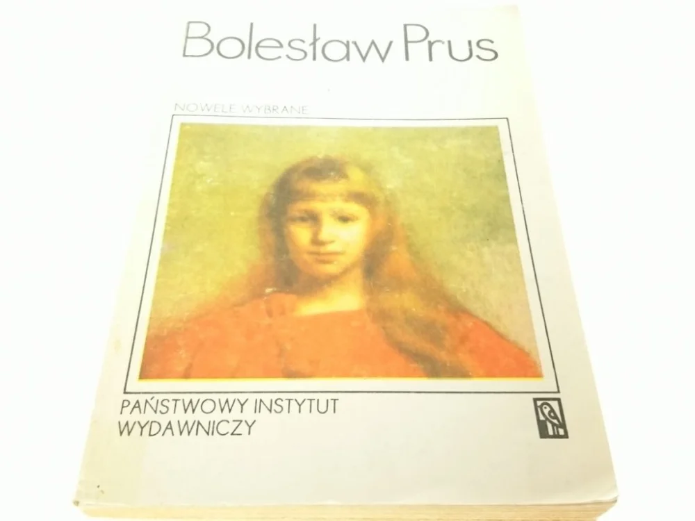 NOWELE WYBRANE - Bolesław Prus 1982 Dostępne od ręki