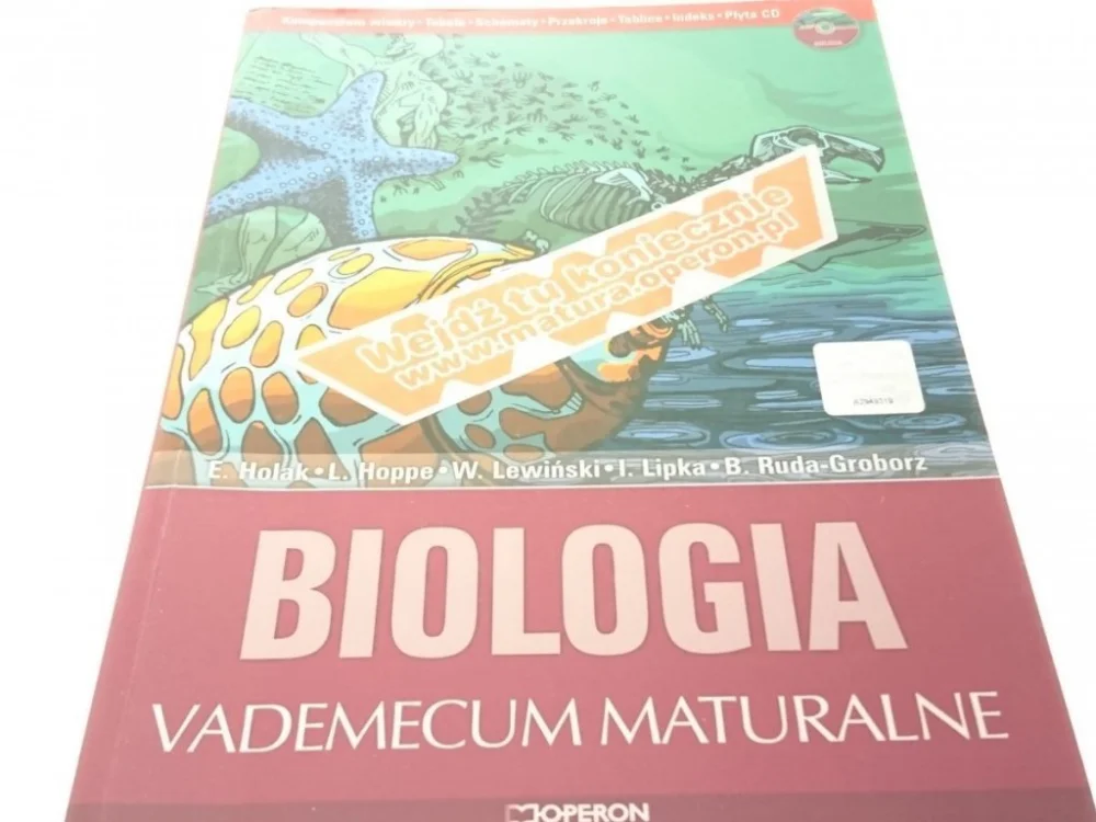 BIOLOGIA. VADEMECUM MATURALNE - Ewa Holak 2006 Darmowy zwrot