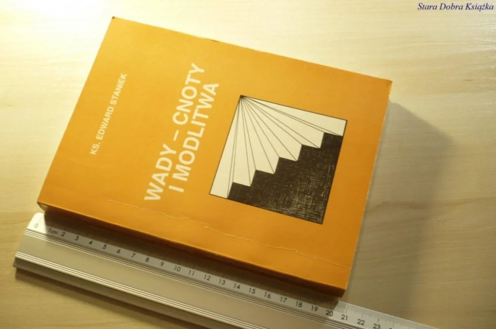 WADY - CNOTY I MODLITWA - Ks. Edward Staniek 1996 Darmowy zwrot