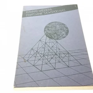 MARSJANIE SĄ WŚRÓD NAS - Edward Wiekiera 1987 Sprawdź teraz