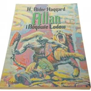 ALLAN I BOGOWIE LODÓW - H. Rider Haggard 1990 Promocja