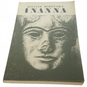 Sprawdź teraz INANNA - Julitta Mikulska 1986