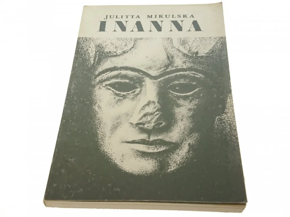 Sprawdź teraz INANNA - Julitta Mikulska 1986
