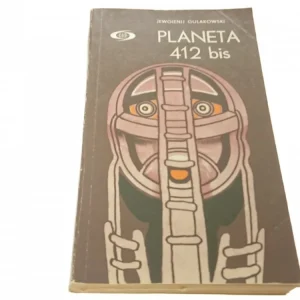 PLANETA 412 BIS - Jewgienij Gulakowski 1979 Sprawdź teraz