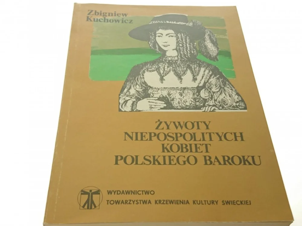 ŻYWOTY NIEPOSPOLITYCH KOBIET POLSKIEGO BAROKU 1989 Wysoka jakość