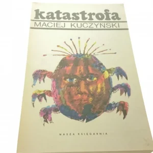 Ekspresowa dostawa KATASTROFA - Maciej Kuczyński 1988