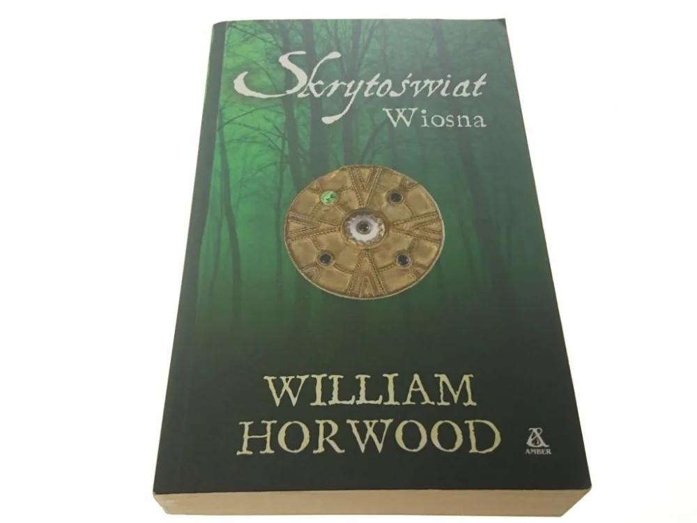 SKRYTOŚWIAT. WIOSNA - William Horwood 2010 Kup teraz
