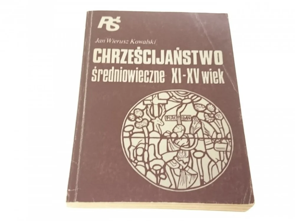 CHRZEŚCIJAŃSTWO ŚREDNIOWIECZNE XI-XV WIEK Kowalski Super okazja