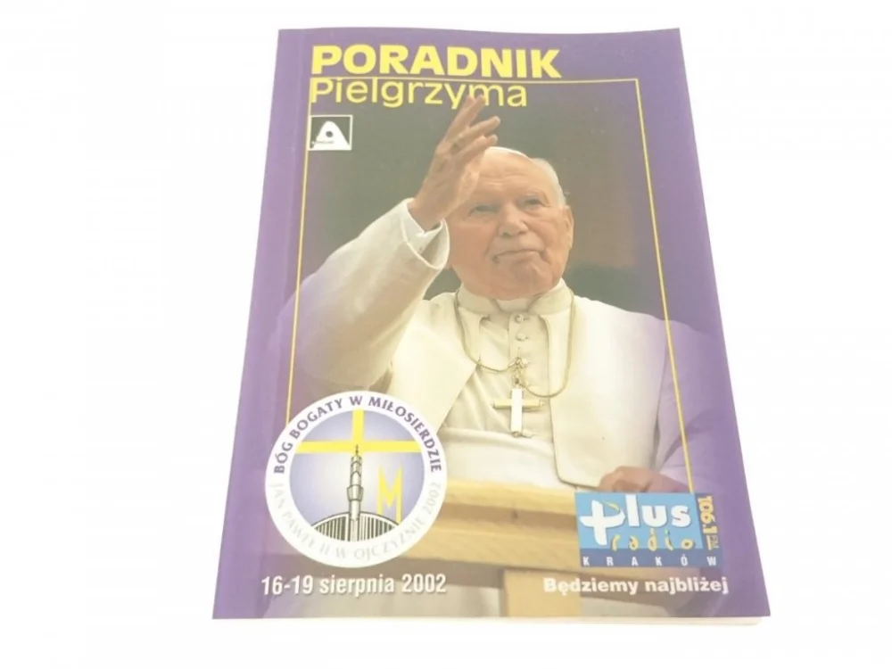 Nie przegap PORADNIK PIELGRZYMA 2002