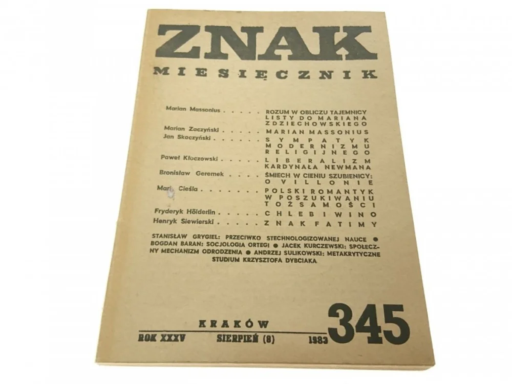 ZNAK. MIESIĘCZNIK NR 345 (8) SIERPIEŃ 1983 Wysoka jakość