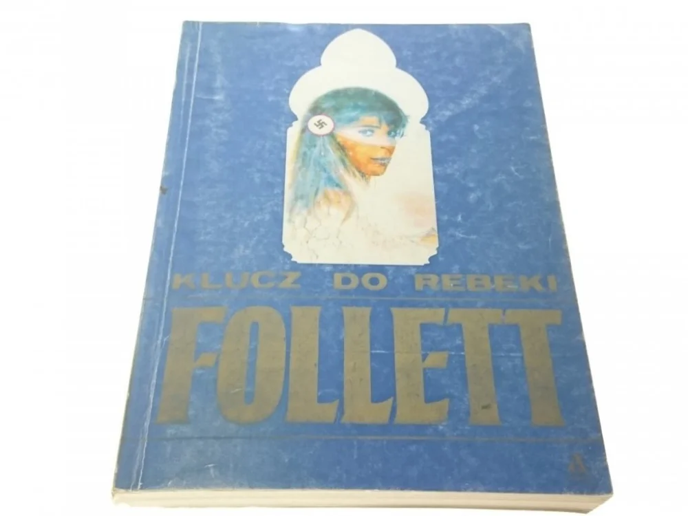 KLUCZ DO REBEKI - Ken Follett 1989 Bestseller