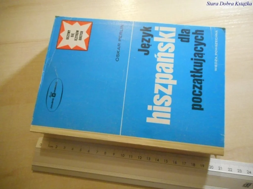 JĘZYK HISZPAŃSKI DLA POCZĄTKUJĄCYCH - Perlin 1982 Wyjątkowa oferta