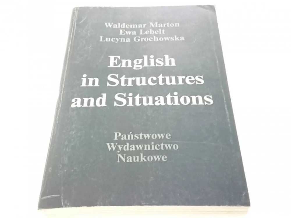 ENGLISH IN STRUCTURES AND SITUATIONS - Marton 1982 Ekspresowa dostawa