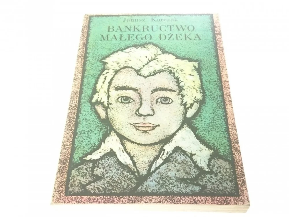 BANKRUCTWO MAŁEGO DŻEKA - Janusz Korczak 1979 Zniżka