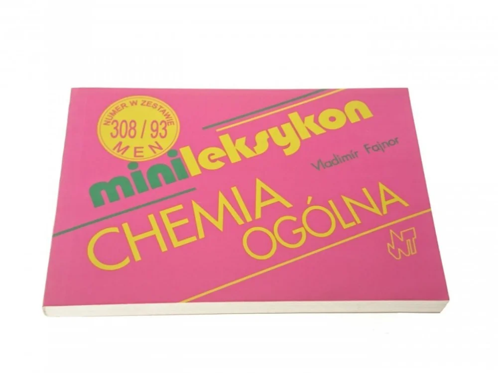 Bezpieczne zakupy MINILEKSYKON CHEMIA OGÓLNA - Vladimir Fajnor 1996