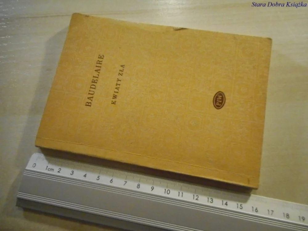KWIATY ZŁA - Charles Baudelaire 1981 Zniżka
