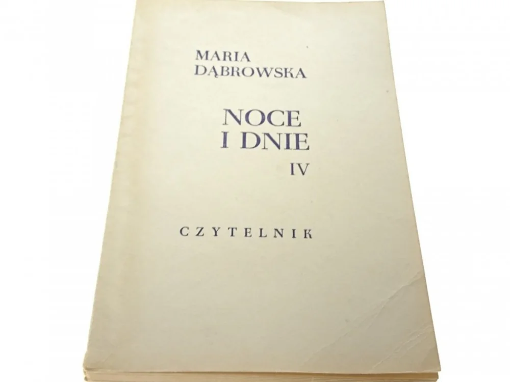 NOCE I DNIE TOM IV - Maria Dąbrowska 1968 Taniej