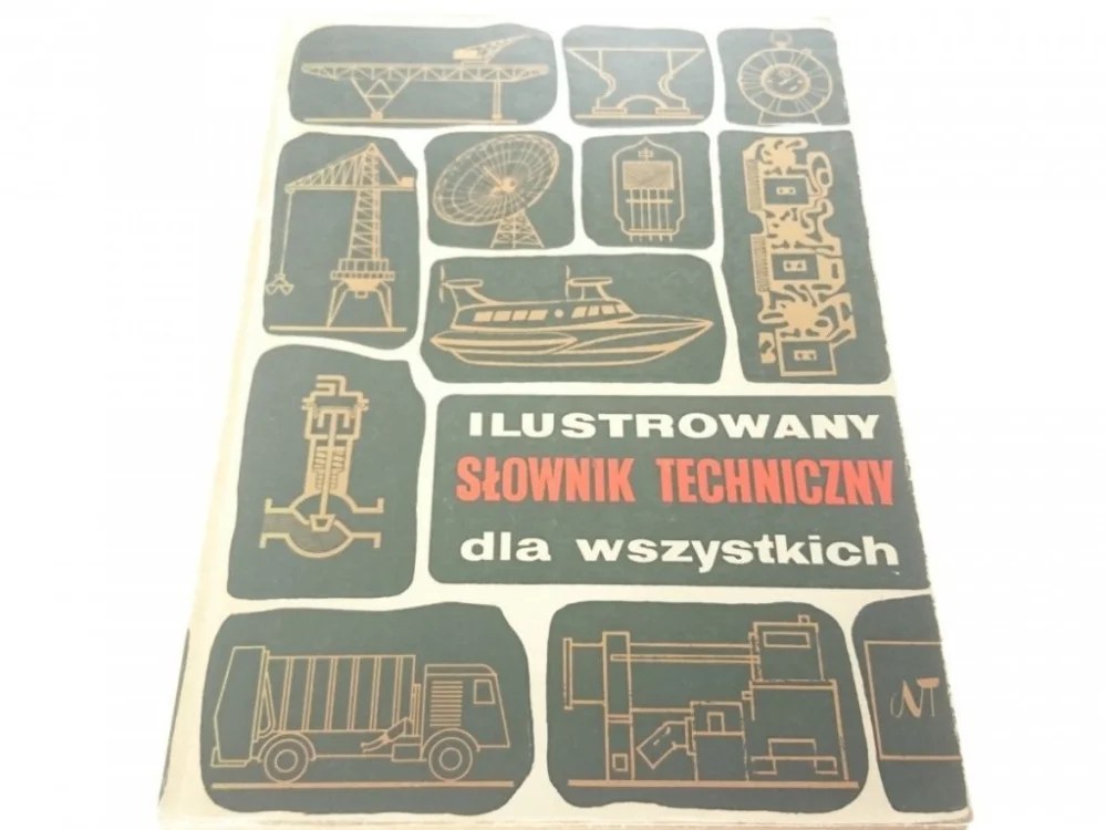 Hit sprzedaży ILUSTROWANY SŁOWNIK TECHNICZNY DLA WSZYSTKICH 1968