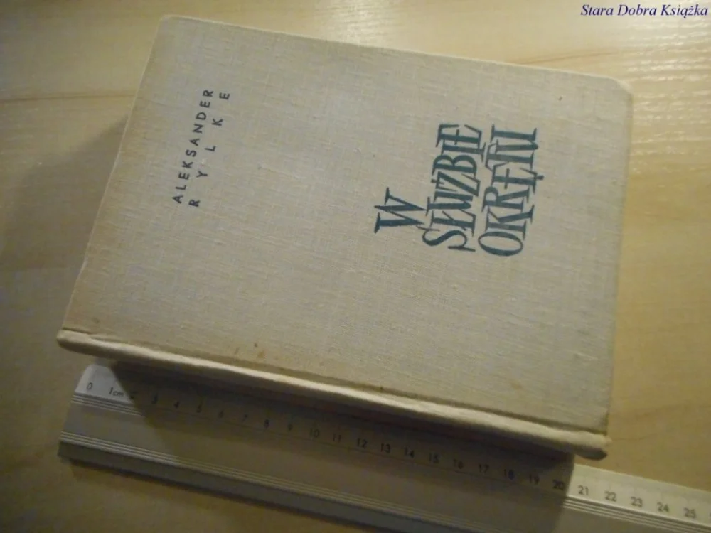 W SŁUŻBIE OKRĘTU - Aleksander Rylke 1967 Bestseller
