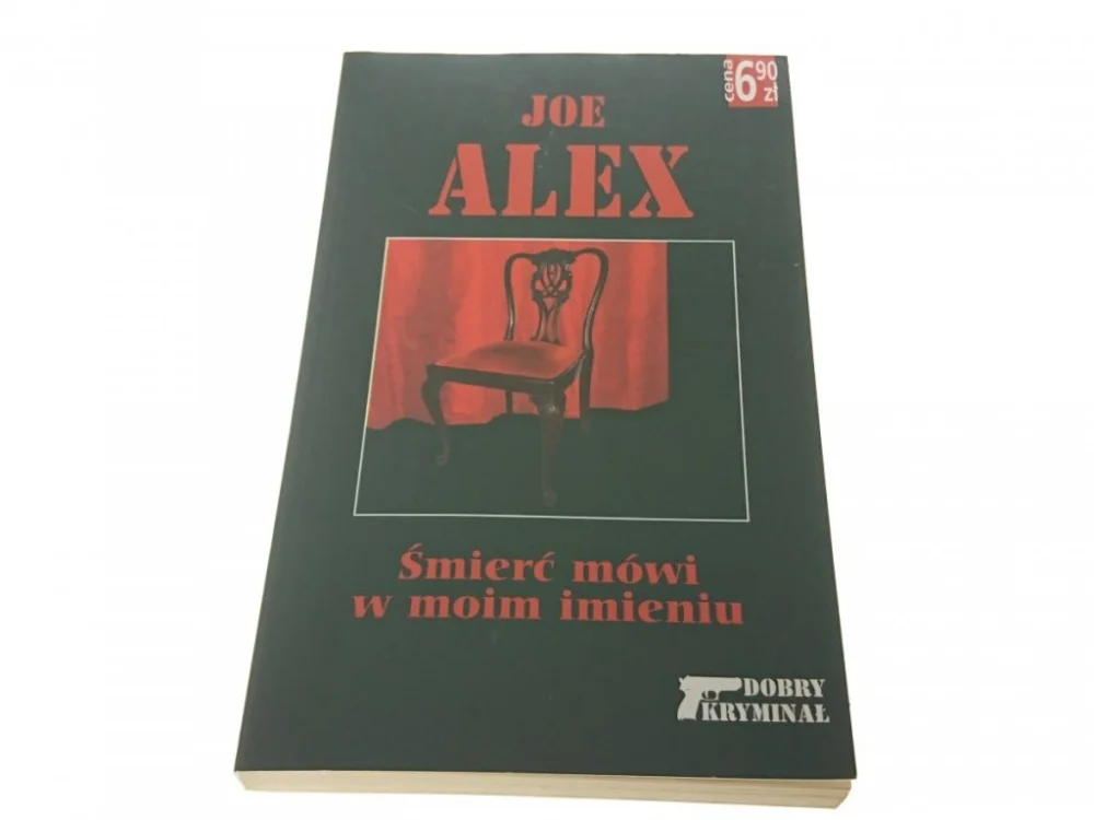 ŚMIERĆ MÓWI W MOIM IMIENIU - Joe Alex 2005 Tylko dziś