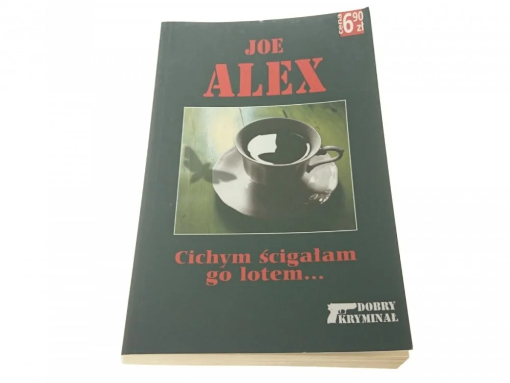 Tylko dziś CICHYM ŚCIGAŁAM GO LOTEM... - Joe Alex 2005