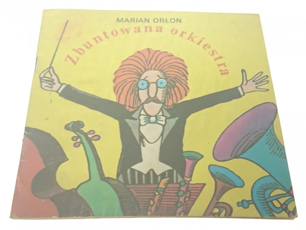 ZBUNTOWANA ORKIESTRA - Marian Orłoń 1984 Wybór klientów