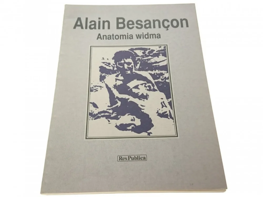 ANATOMIA WIDMA - Alain Besancon 1991 Nie przegap