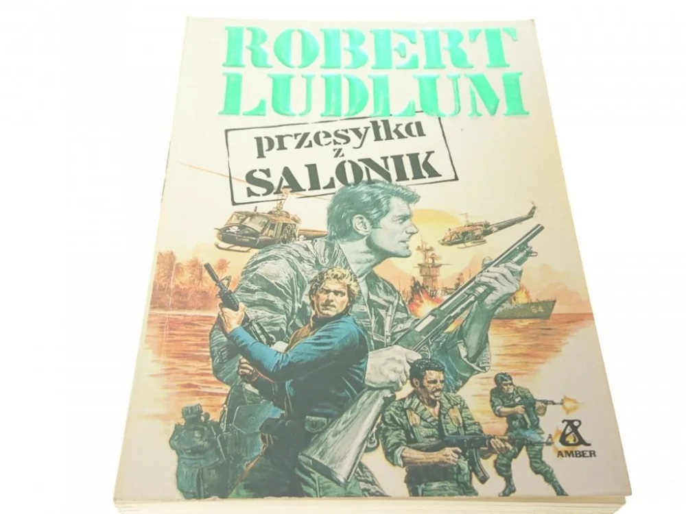 PRZESYŁKA Z SALONIK - Robert Ludlum 1990 Bestseller