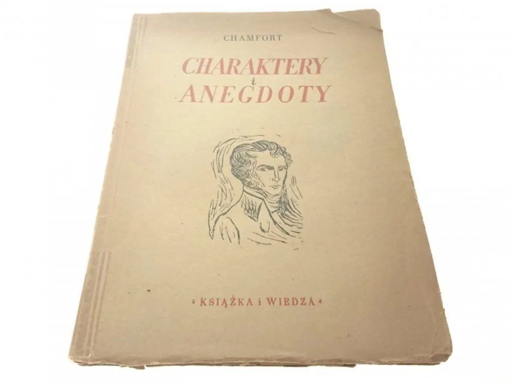 CHARAKTERY I ANEGDOTY - Chamfort 1949 Szybka dostawa