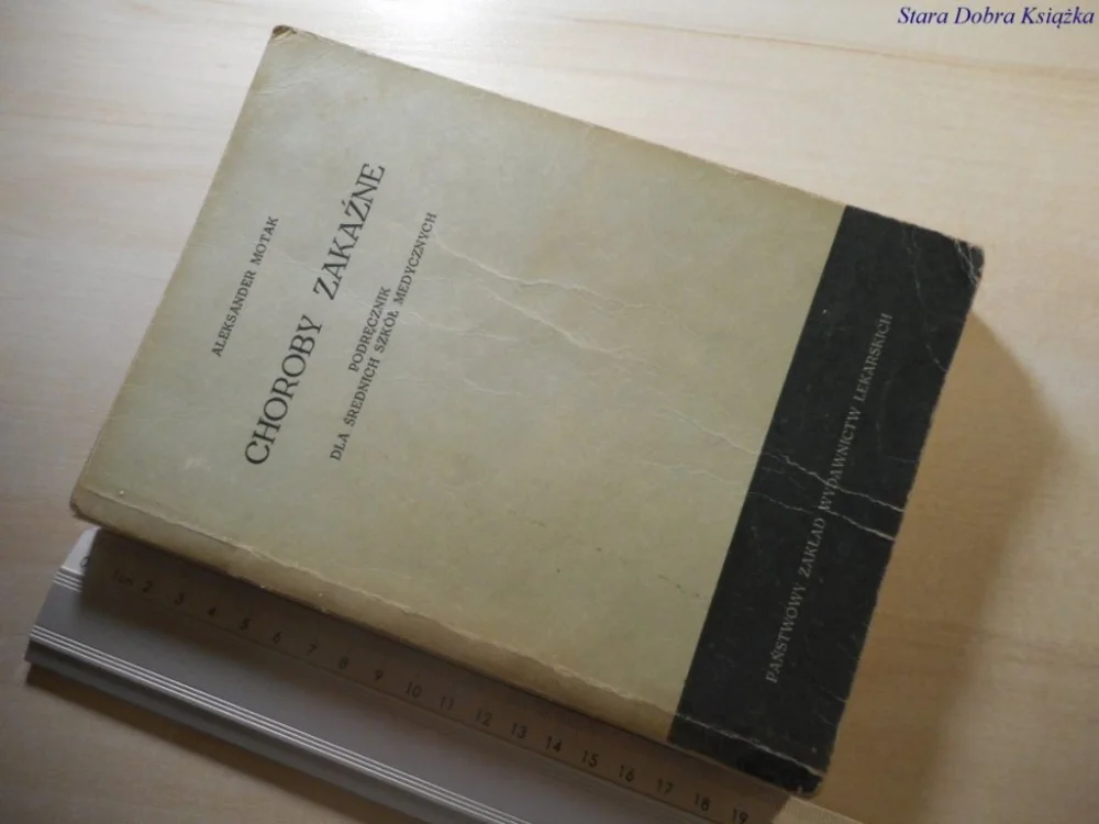 Premium CHOROBY ZAKAŹNE - Aleksander Motak 1967