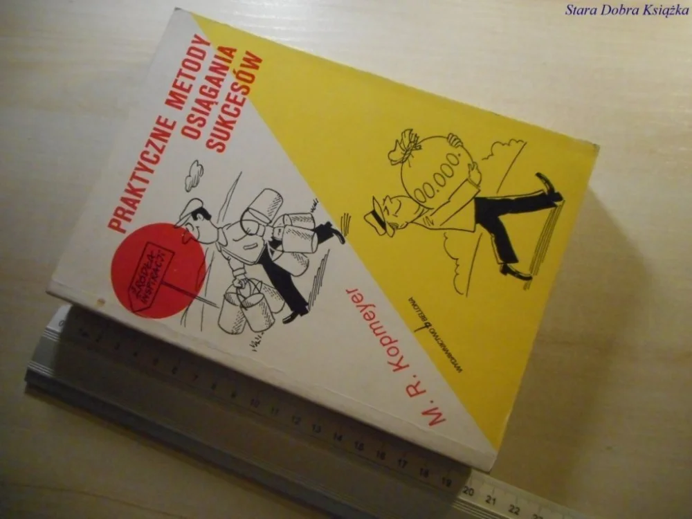 PRAKTYCZNE METODY OSIĄGANIA SUKCESÓW Kopmeyer 1992 Promocja