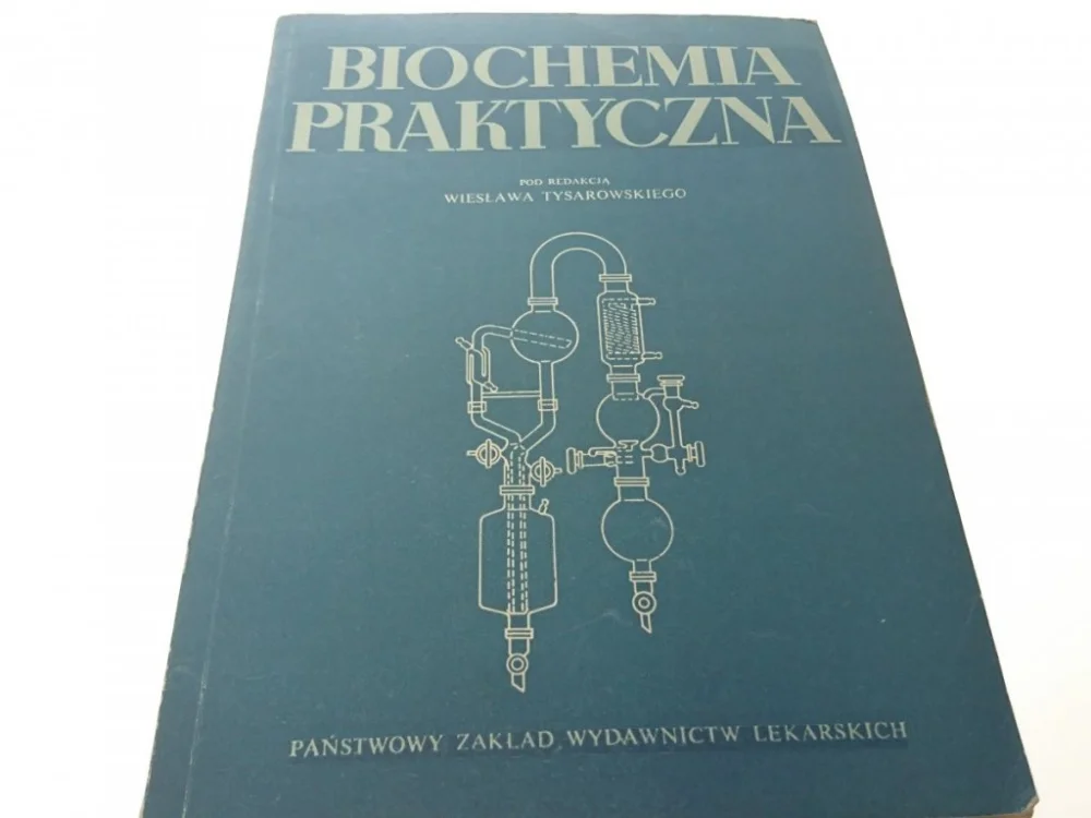 BIOCHEMIA PRAKTYCZNA - Red. Tysarowski 1968 Dostępne od ręki