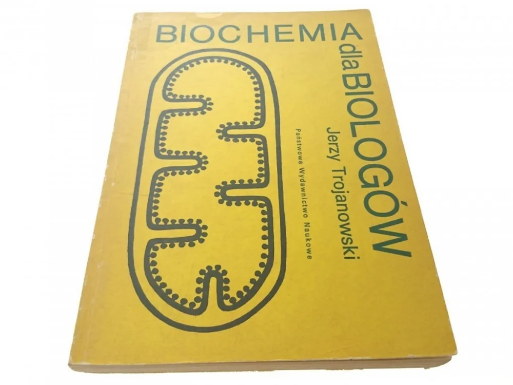 BIOCHEMIA DLA BIOLOGÓW - Trojanowski 1977 Ostatnia szansa