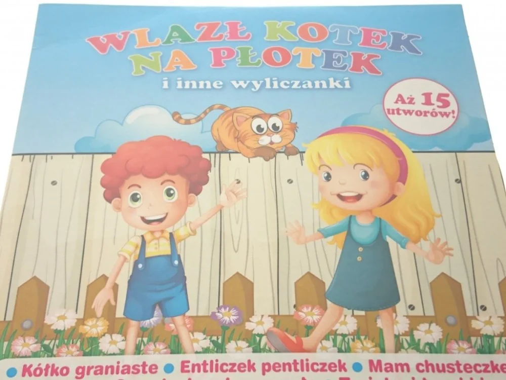 Nowość WLAZŁ KOTEK NA PŁOTEK I INNE WYLICZANKI