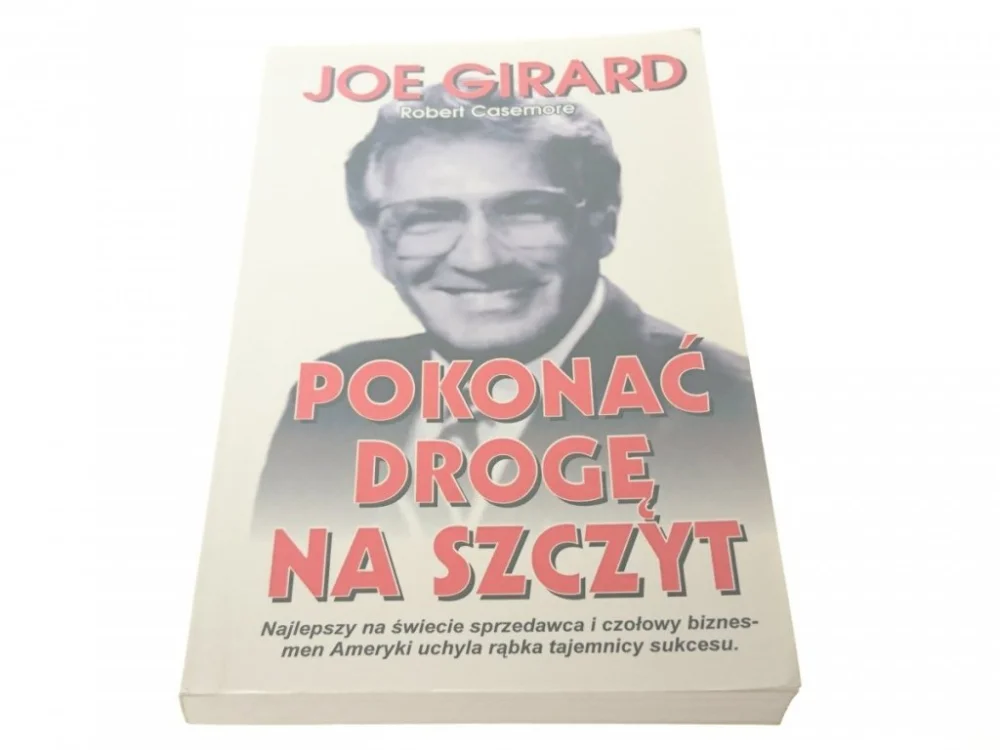 POKONAĆ DROGĘ NA SZCZYT - Joe Girard 1996 Bezpieczne zakupy