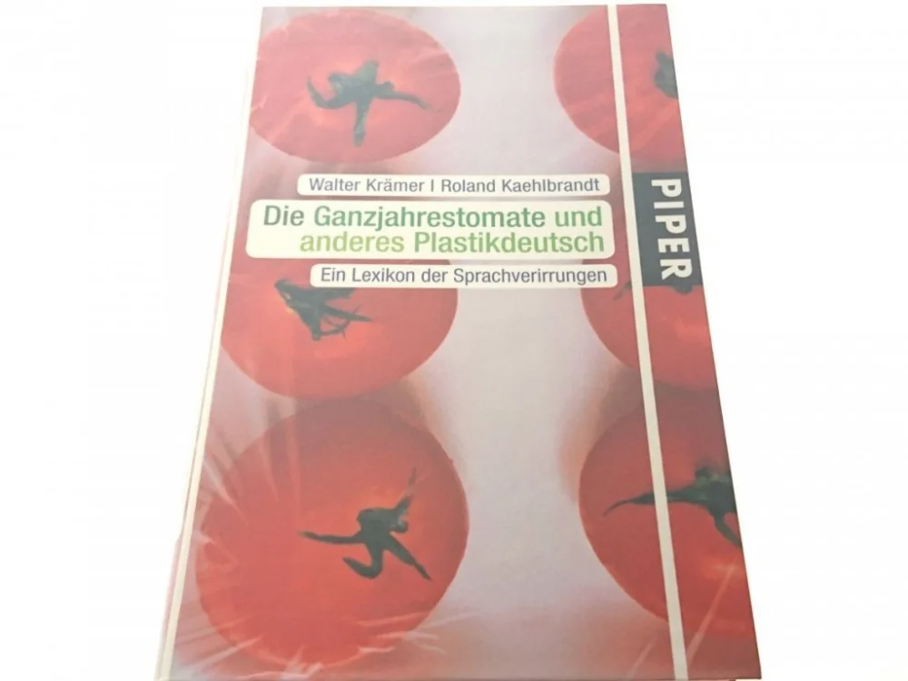 DIE GANZJAHRESTOMATE UND ANDERES PLASTIKDEUTSCH Najlepsza cena