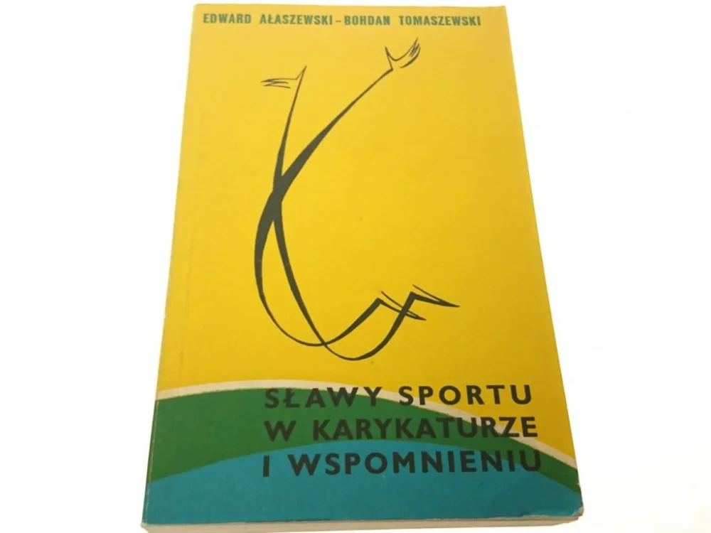 SŁAWY SPORTU W KARYKATURZE I WSPOMNIENIU 1973 Oferta