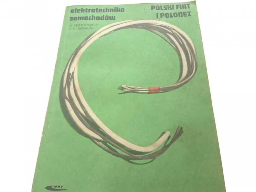 Hit cenowy ELEKTROTECHNIKA SAMOCHODÓW. POLSKI FIAT I POLONEZ