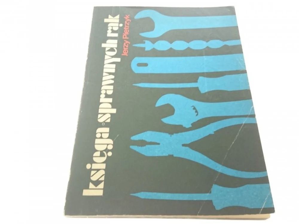Tani KSIĘGA SPRAWNYCH RĄK - Jerzy Pietrzyk 1986