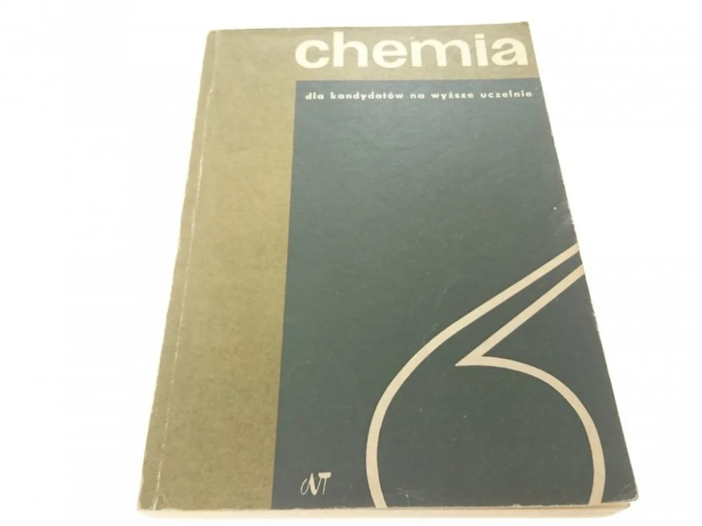 CHEMIA DLA KANDYDATÓW NA WYŻSZE UCZELNIE 1972 Obniżka ceny