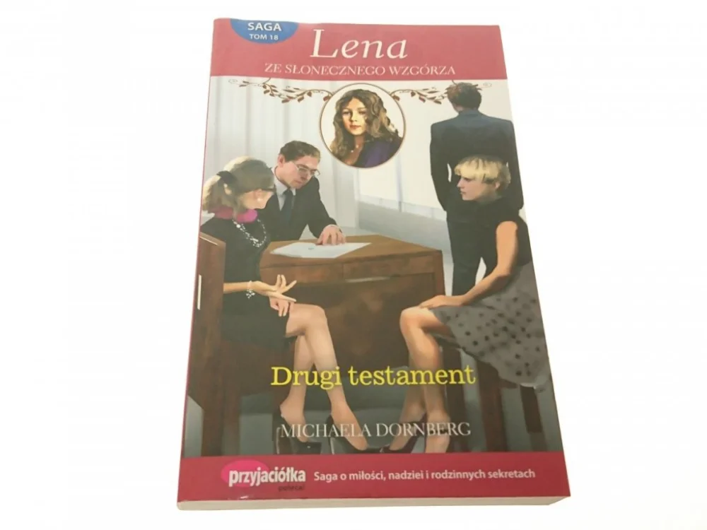 Oferta czasowa LENA ZE SŁONECZNEGO WZGÓRZA TOM 18 DRUGI TESTAMENT