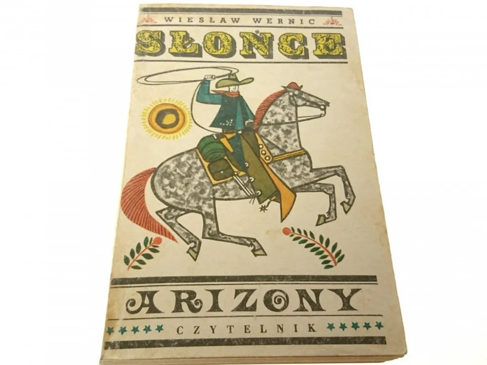 Dodaj do koszyka SŁOŃCE ARIZONY - Wiesław Wernic 1989