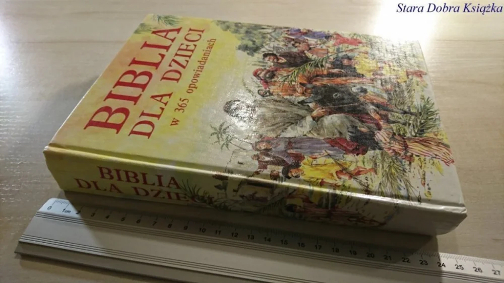 Ograniczona ilość BIBLIA DLA DZIECI W 365 OPOWIADANIACH 1991