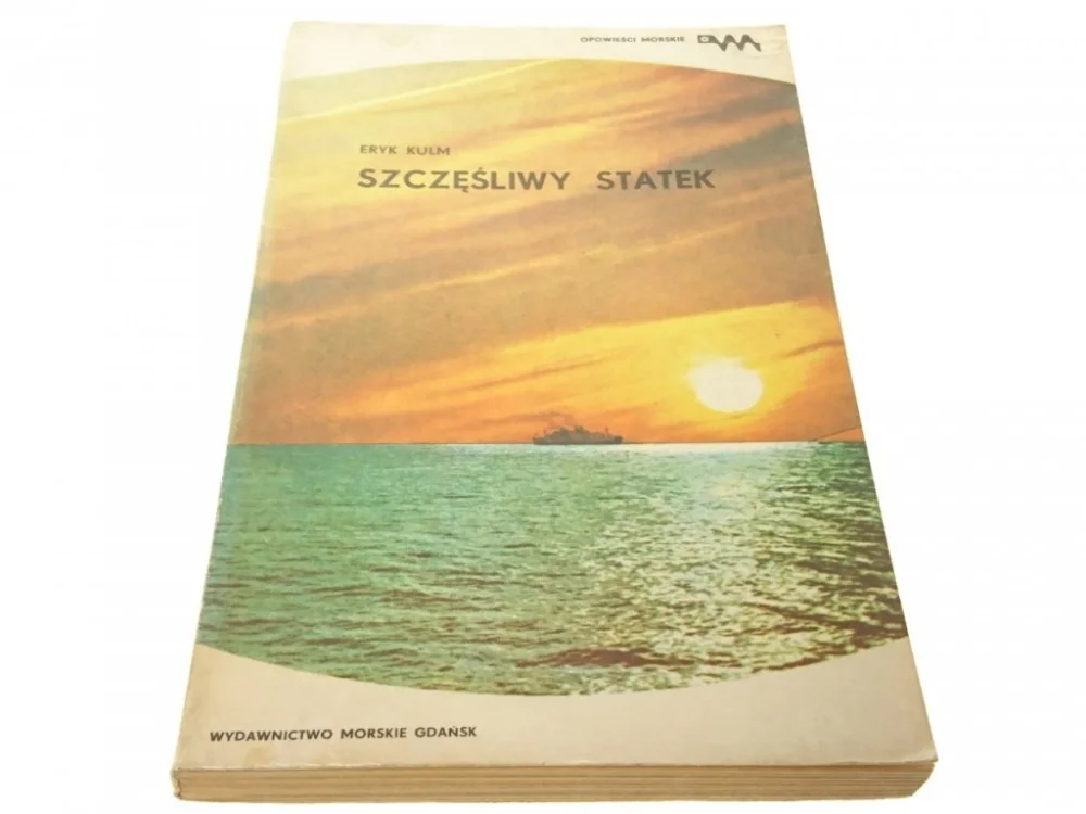 Bestseller SZCZĘŚLIWY STATEK - Eryk Kulm 1980