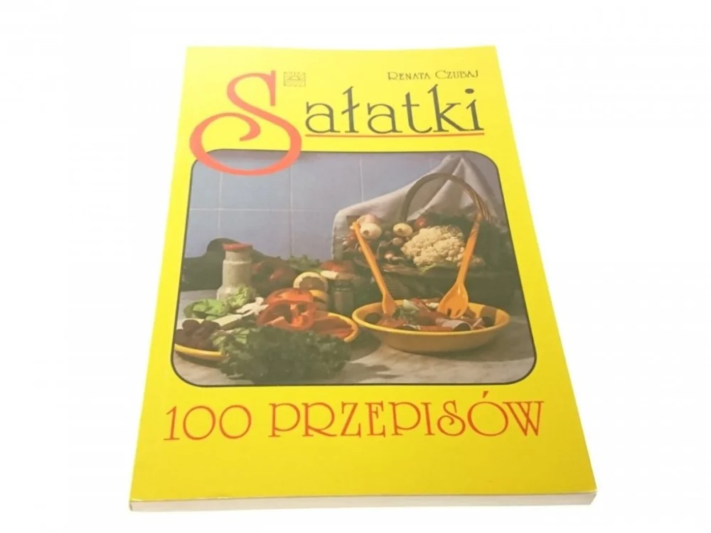 SAŁATKI 100 PRZEPISÓW - Renata Czubaj 1995 Rabat